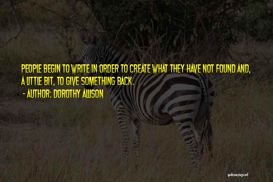 Dorothy Allison Quotes 1197485