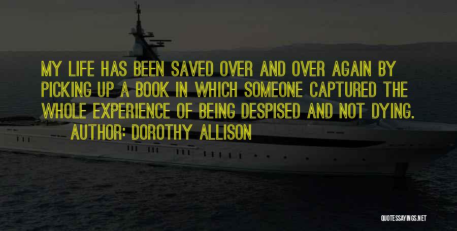 Dorothy Allison Quotes 1422945