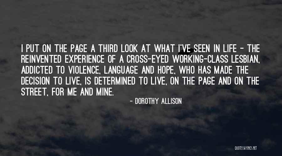 Dorothy Allison Quotes 1816180