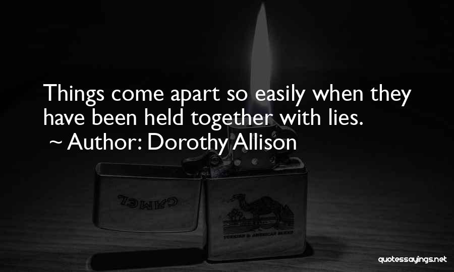 Dorothy Allison Quotes 748886