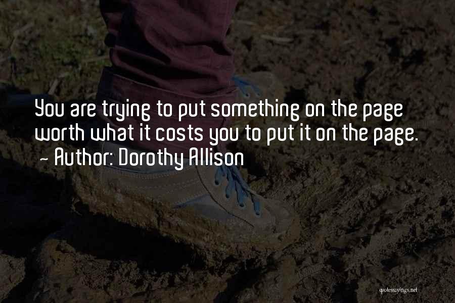 Dorothy Allison Quotes 750924