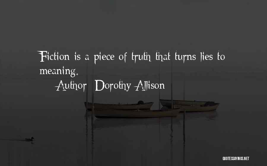 Dorothy Allison Quotes 85682