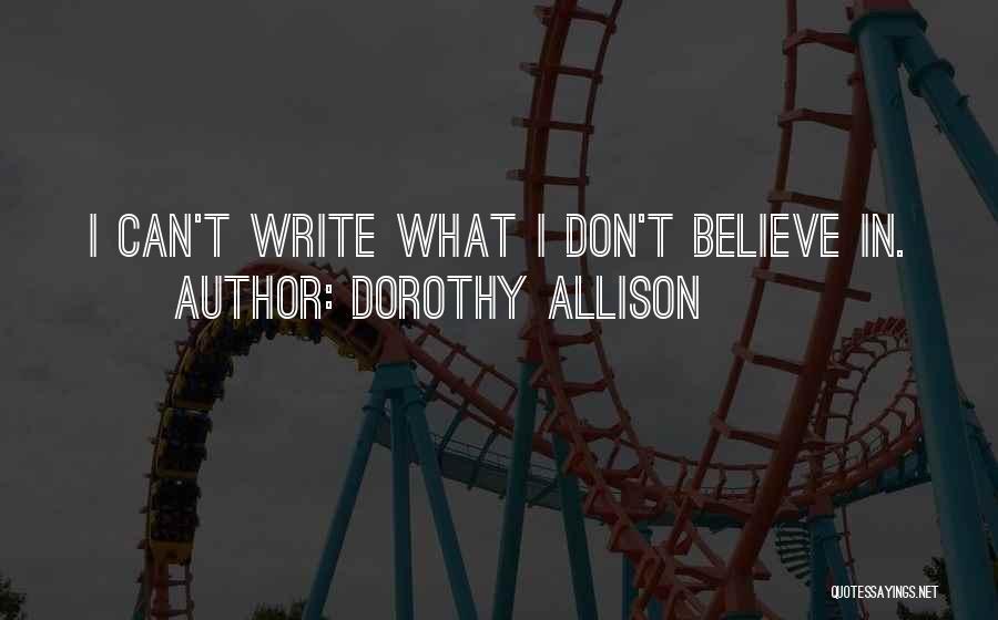 Dorothy Allison Quotes 894564