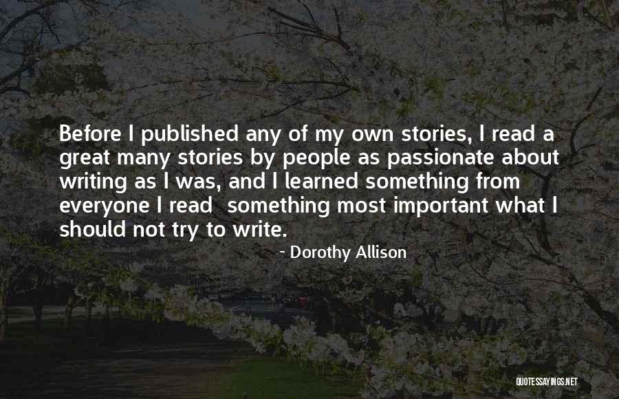 Dorothy Allison Quotes 974514