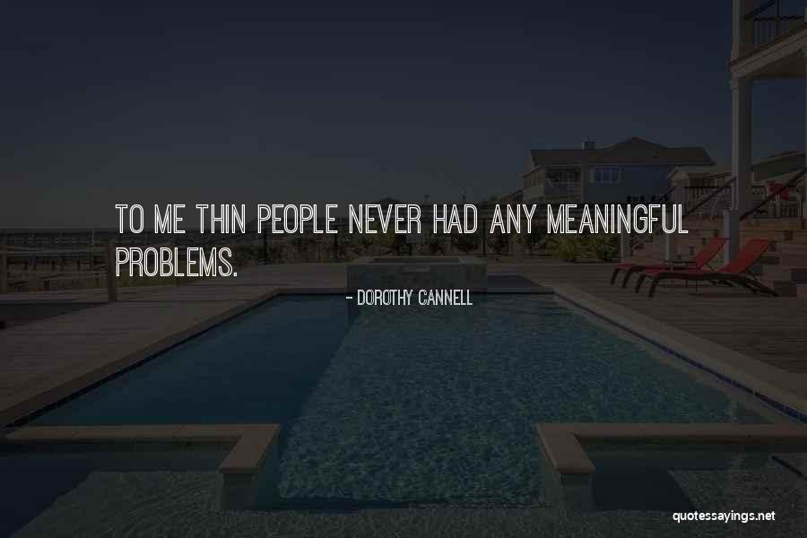 Dorothy Cannell Quotes 681033