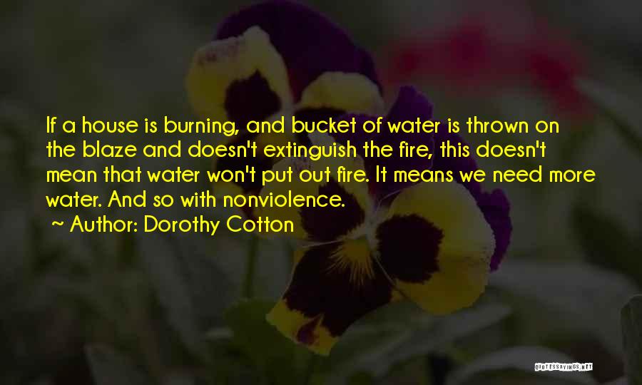 Dorothy Cotton Quotes 969133