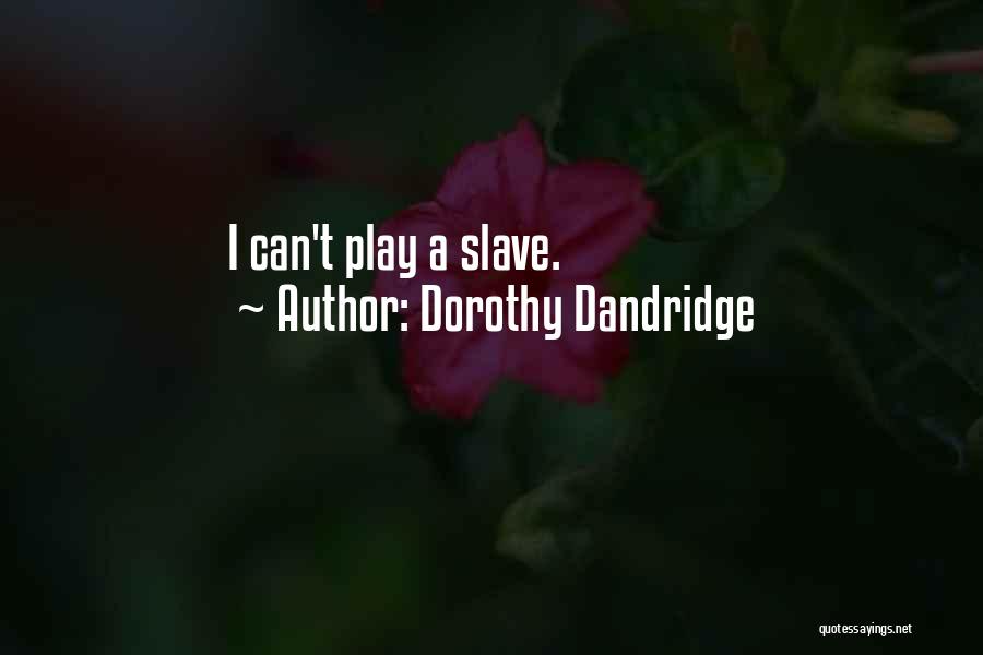 Dorothy Dandridge Quotes 2059576