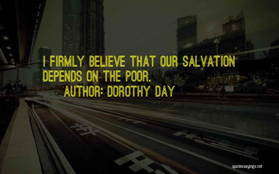 Dorothy Day Quotes 1192952