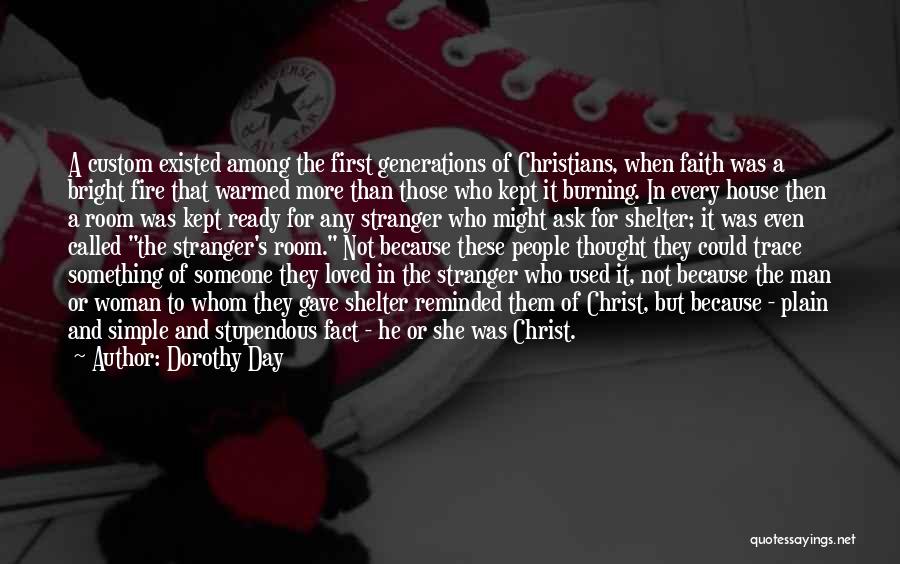 Dorothy Day Quotes 1894795