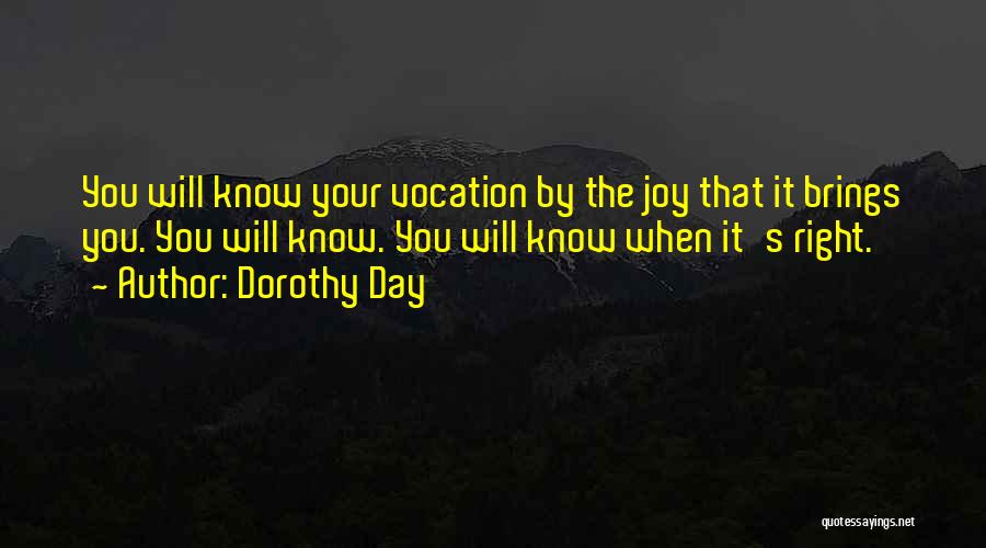 Dorothy Day Quotes 2123682