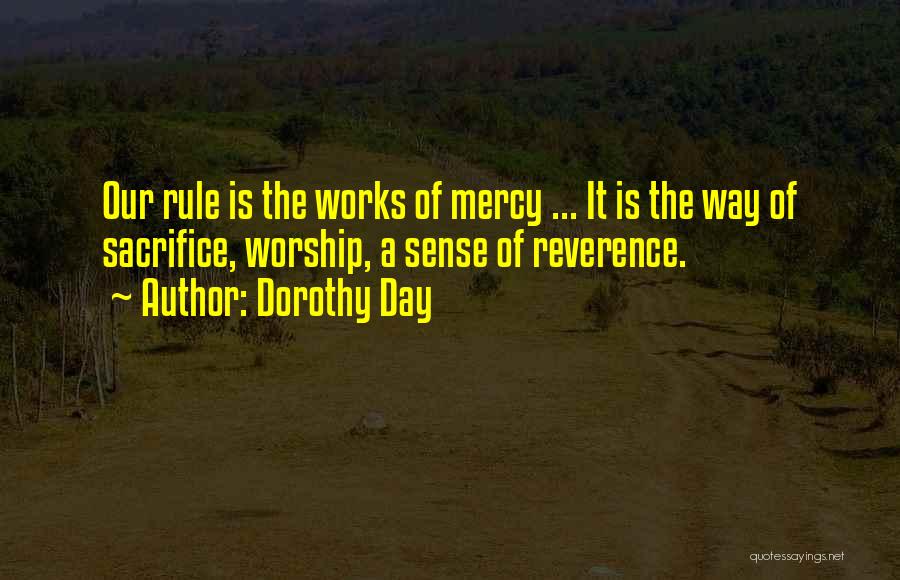 Dorothy Day Quotes 663274