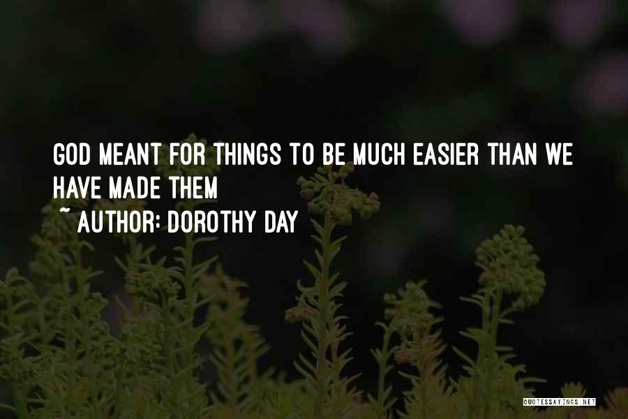 Dorothy Day Quotes 779273