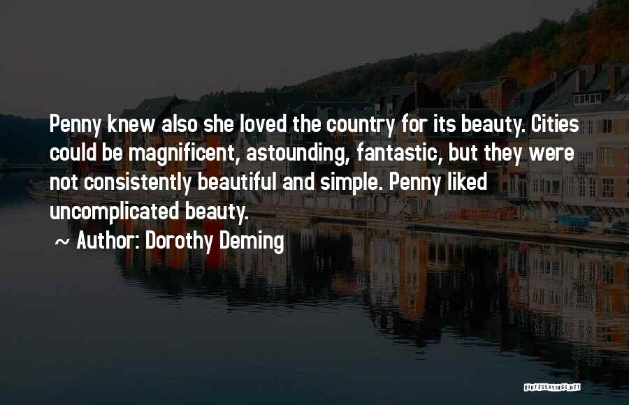 Dorothy Deming Quotes 770049