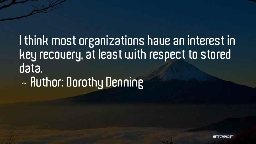 Dorothy Denning Quotes 1059340