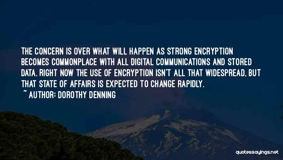 Dorothy Denning Quotes 1194244