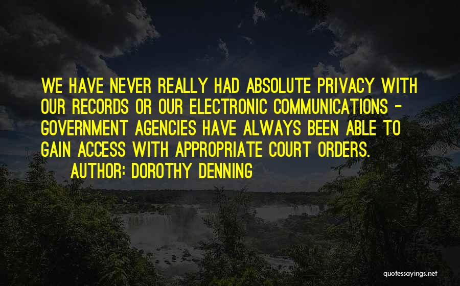 Dorothy Denning Quotes 1618071