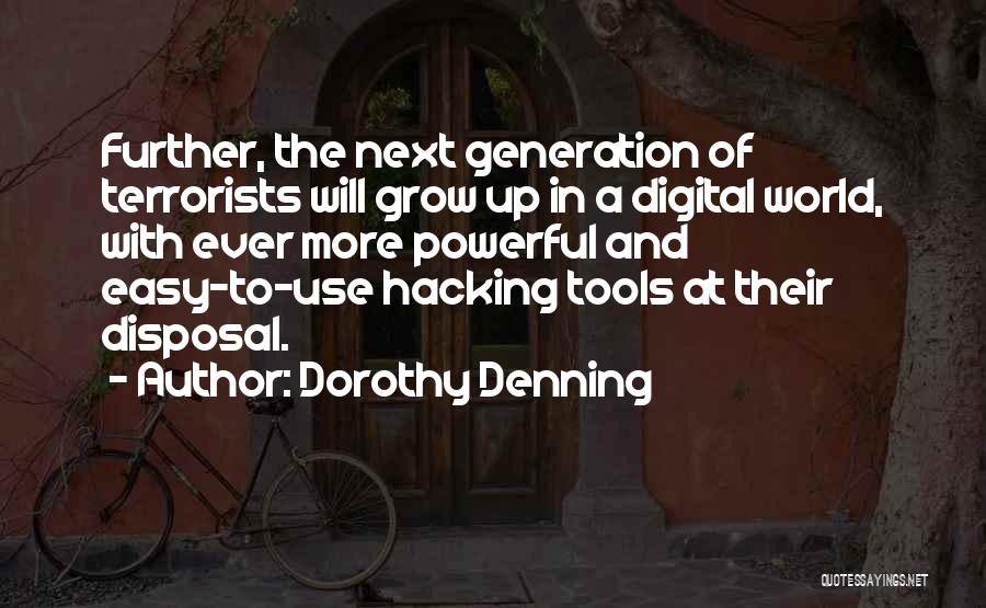 Dorothy Denning Quotes 2270694