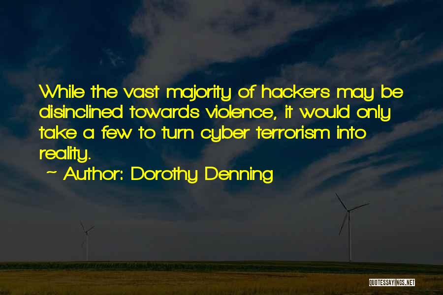 Dorothy Denning Quotes 841429