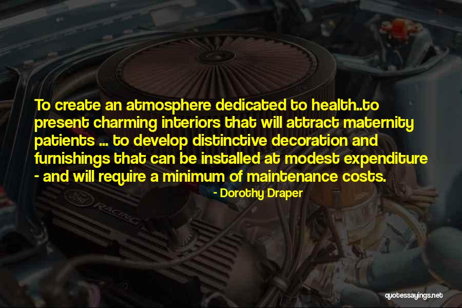 Dorothy Draper Quotes 1094157