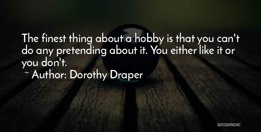 Dorothy Draper Quotes 1239440