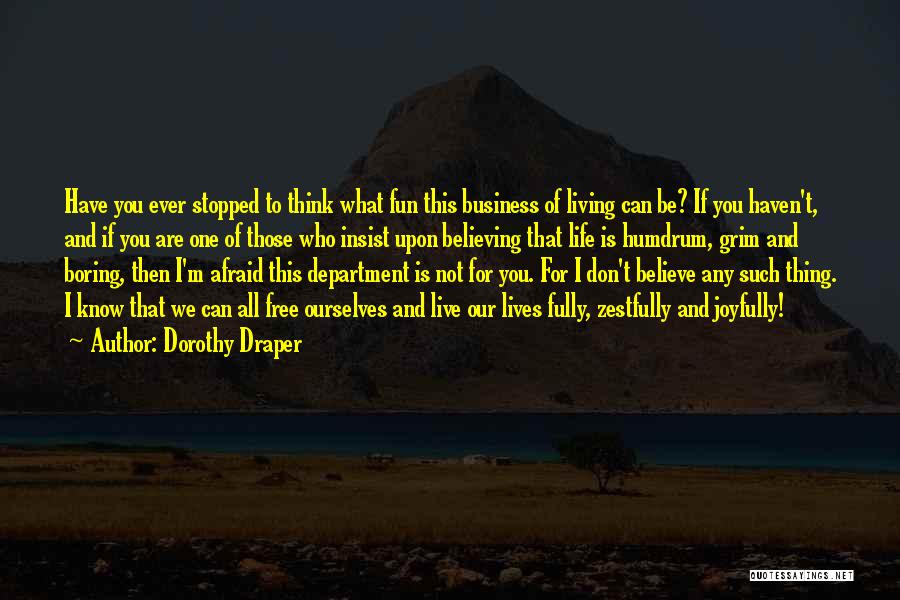 Dorothy Draper Quotes 2095643