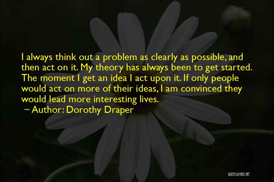 Dorothy Draper Quotes 2227143