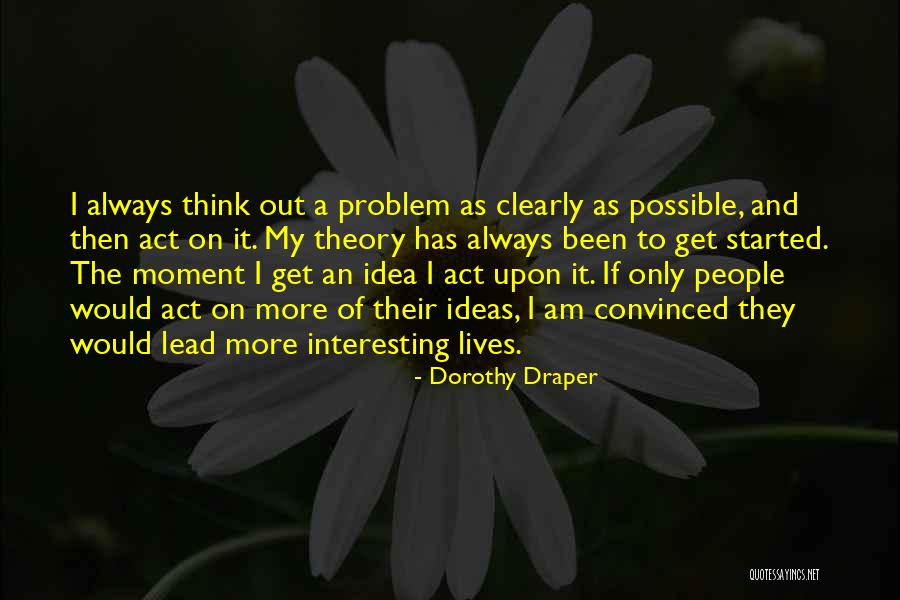 Dorothy Draper Quotes 2227143