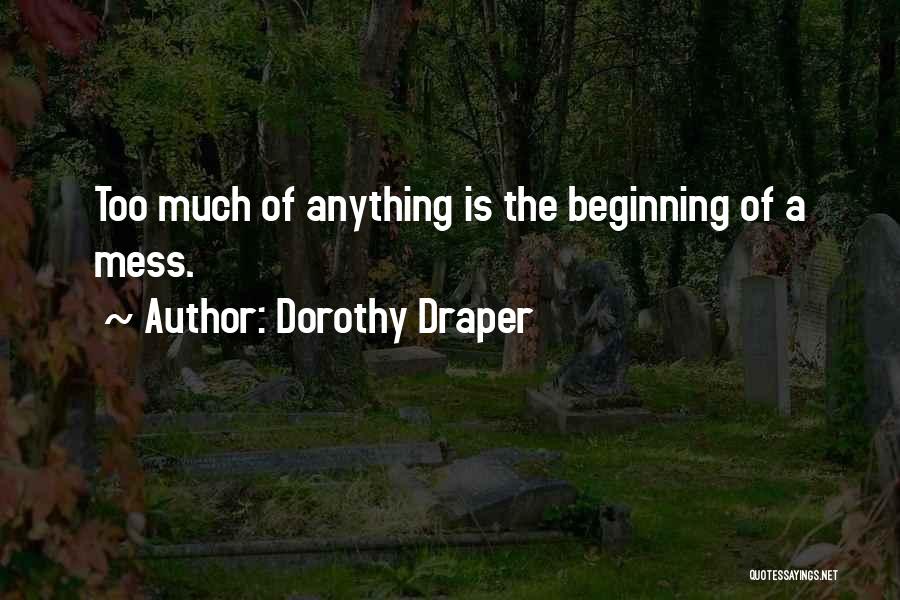 Dorothy Draper Quotes 589358