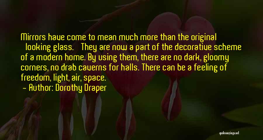 Dorothy Draper Quotes 708899