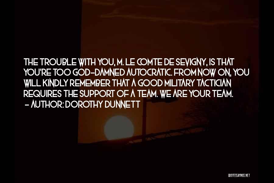 Dorothy Dunnett Quotes 1461748