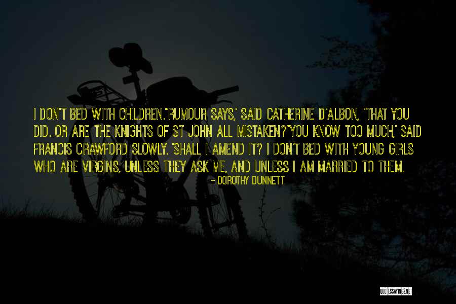 Dorothy Dunnett Quotes 1542643 Dorothy Dunnett Quotes 1542643