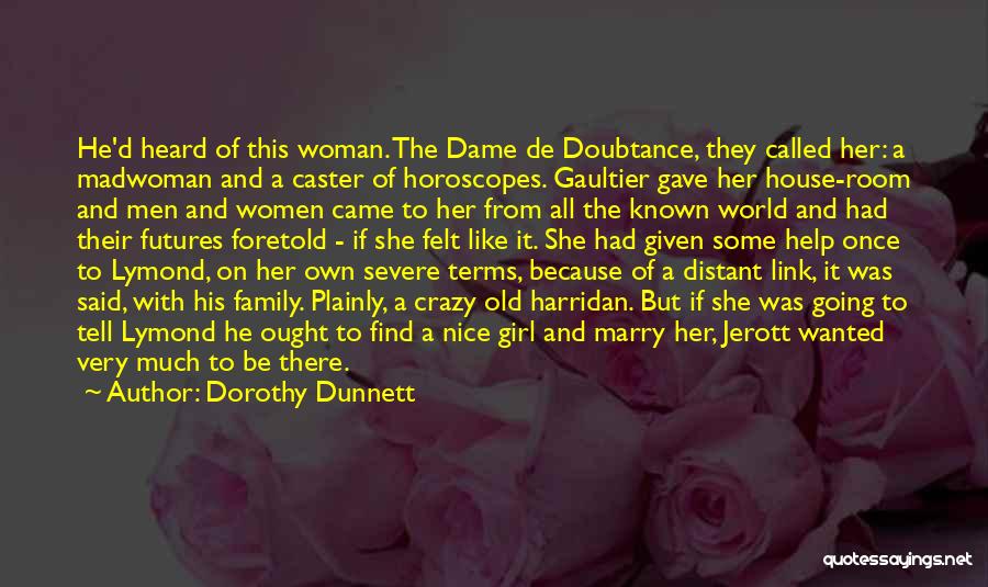 Dorothy Dunnett Quotes 1552185