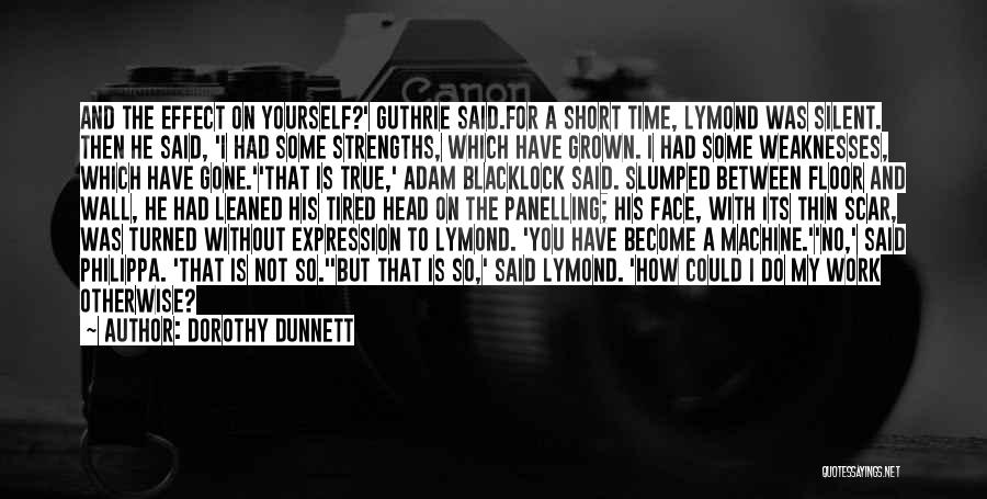 Dorothy Dunnett Quotes 1580452