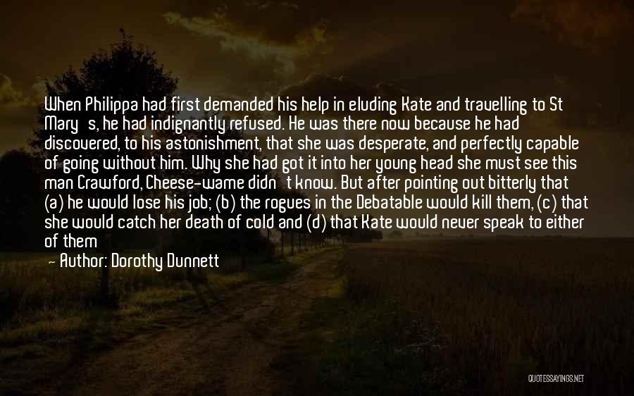 Dorothy Dunnett Quotes 172218