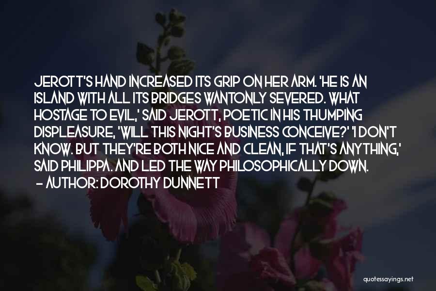 Dorothy Dunnett Quotes 1833912