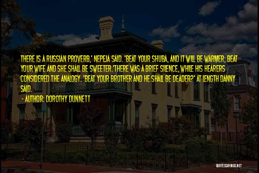 Dorothy Dunnett Quotes 1858057