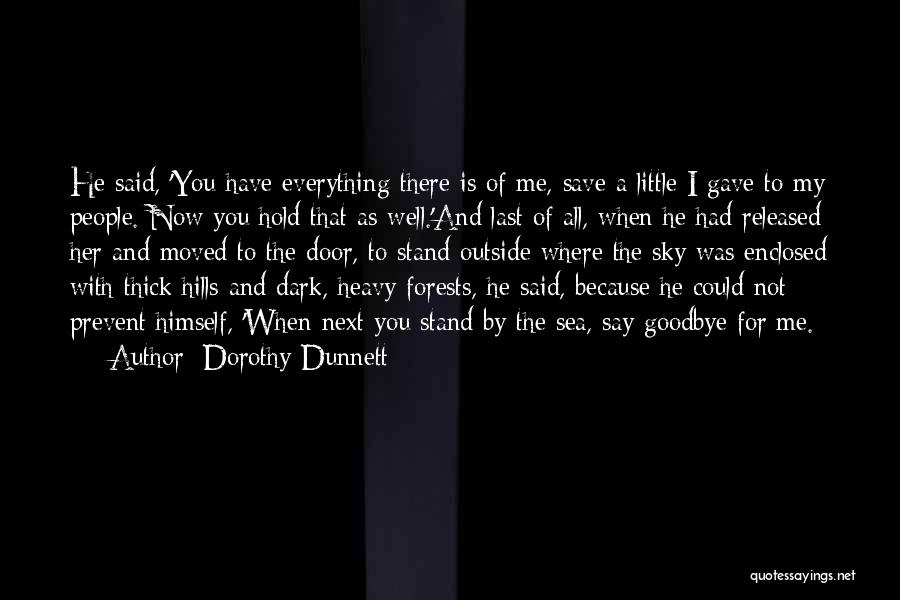 Dorothy Dunnett Quotes 2004524