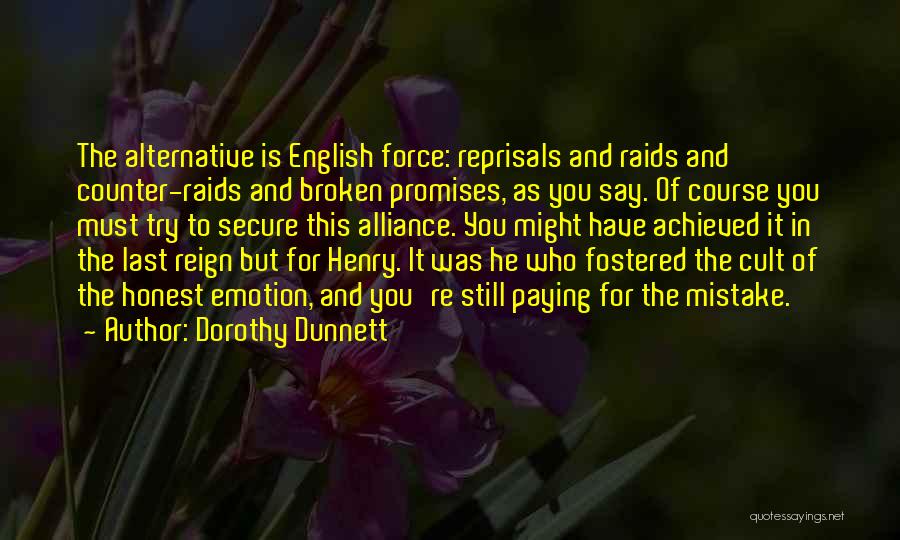 Dorothy Dunnett Quotes 2139809