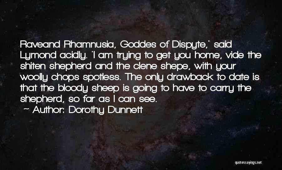 Dorothy Dunnett Quotes 284536