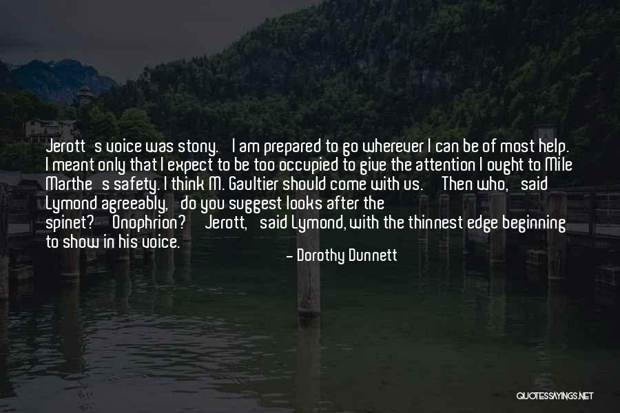 Dorothy Dunnett Quotes 971296