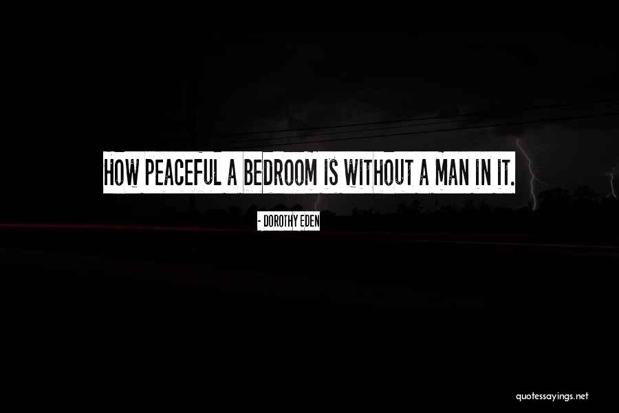 Dorothy Eden Quotes 1972472