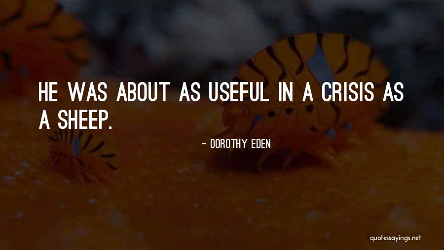 Dorothy Eden Quotes 241312
