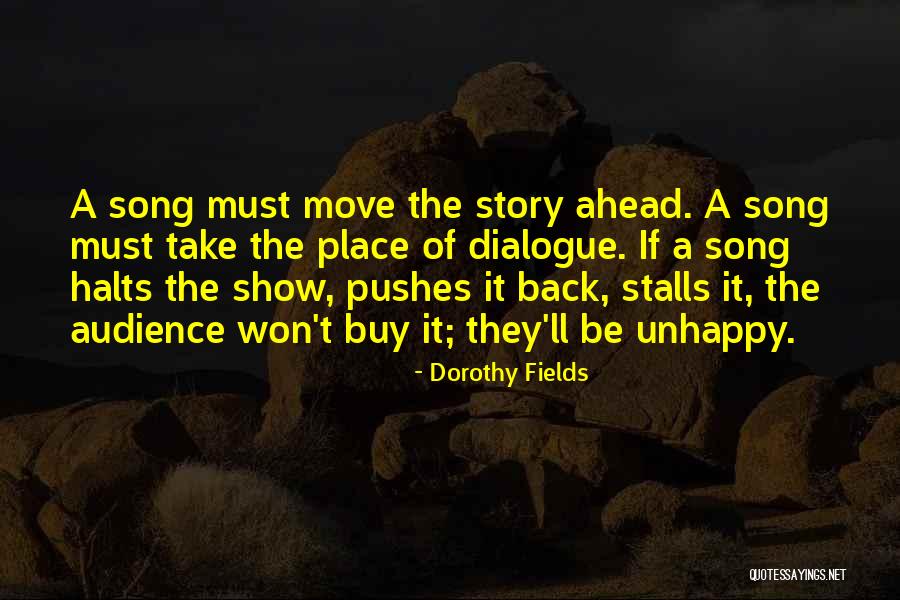 Dorothy Fields Quotes 1231776