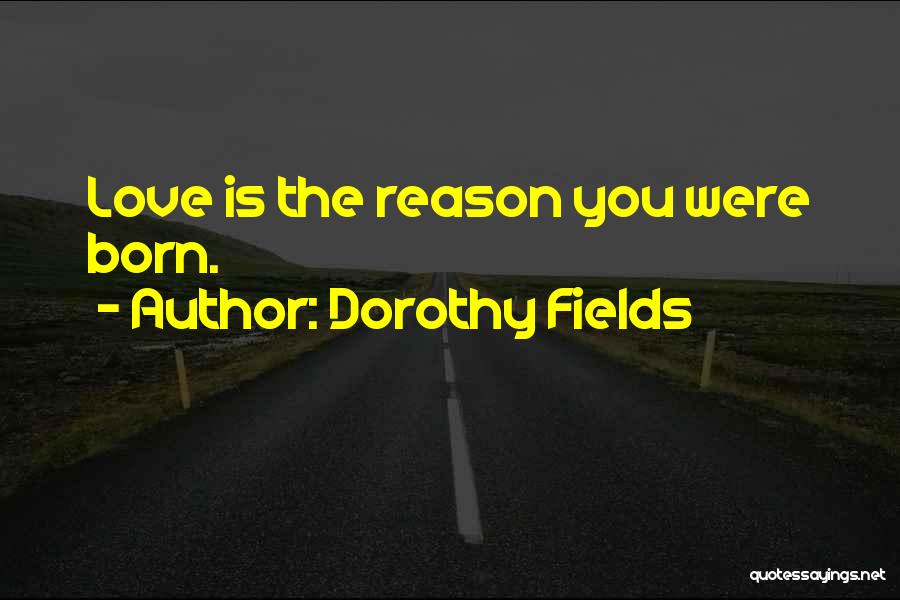 Dorothy Fields Quotes 241826