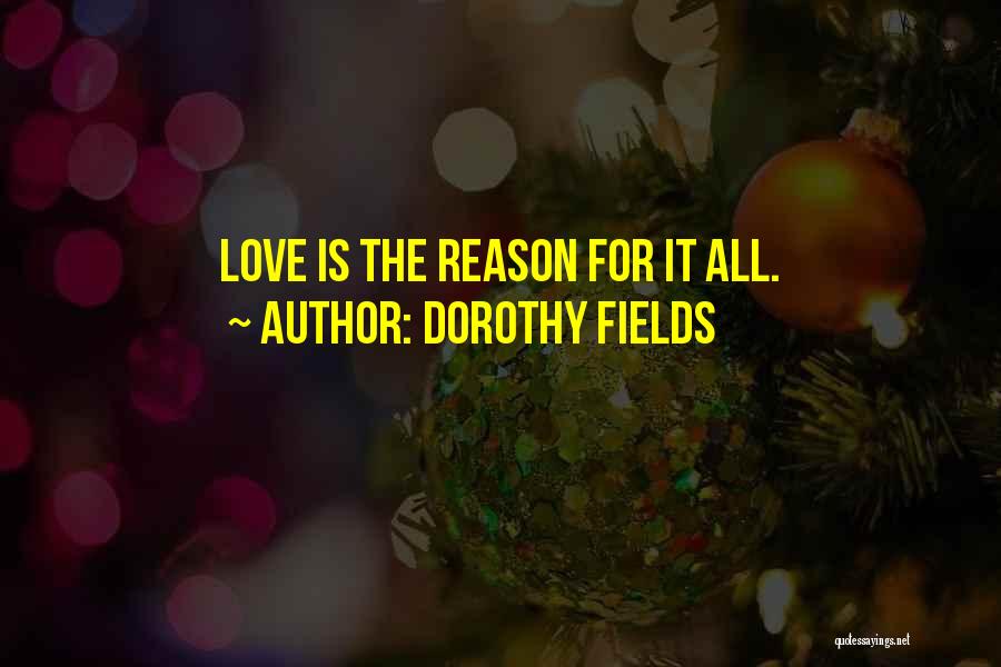 Dorothy Fields Quotes 935932