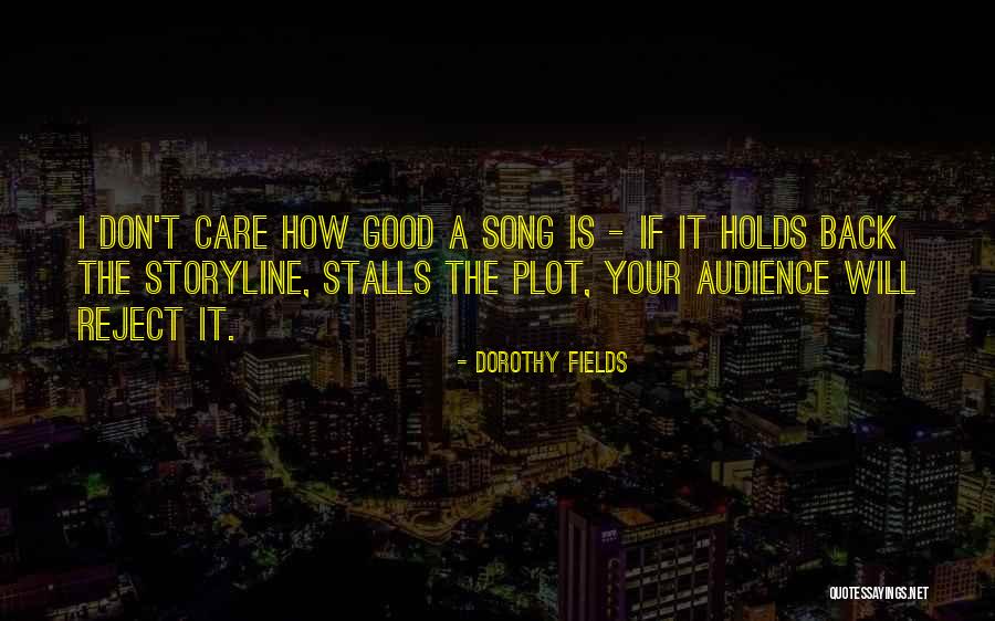 Dorothy Fields Quotes 946130