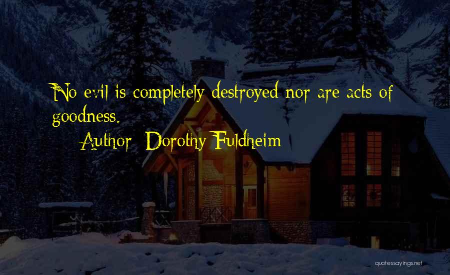 Dorothy Fuldheim Quotes 712401