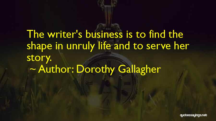 Dorothy Gallagher Quotes 991962