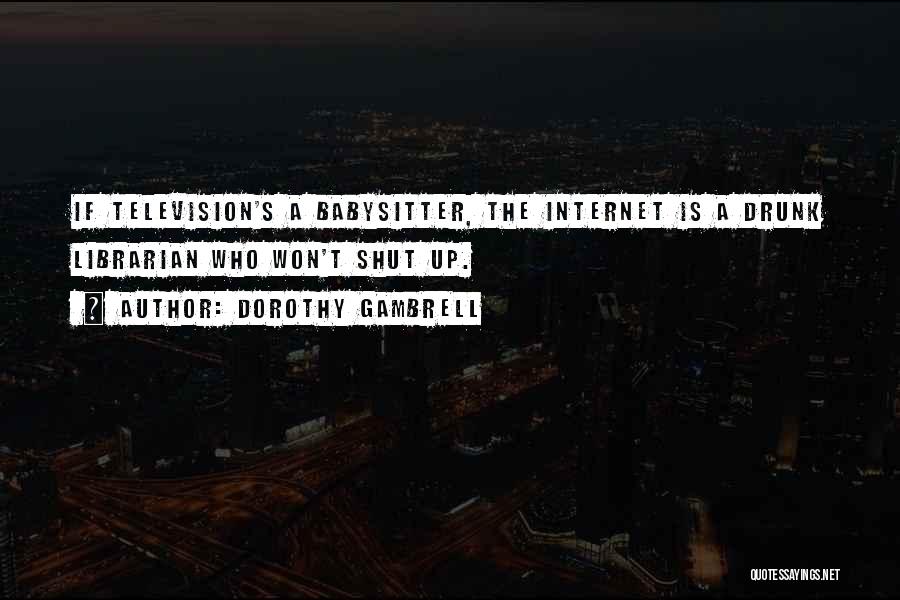 Dorothy Gambrell Quotes 123434