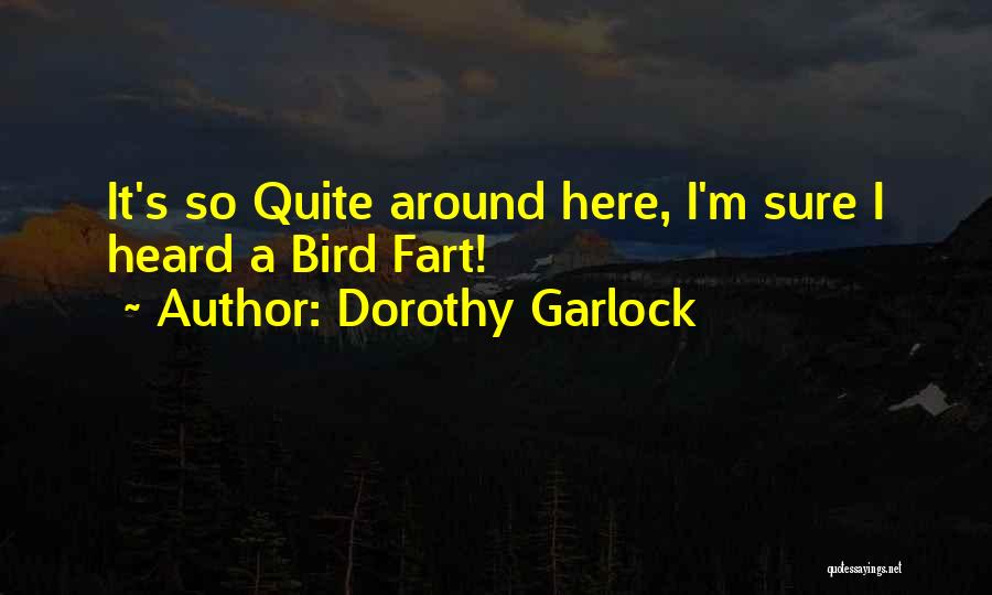 Dorothy Garlock Quotes 1382166